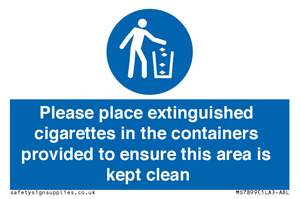 Please place extinguished cigarettes in the containers provided to ensure this area is kept clean